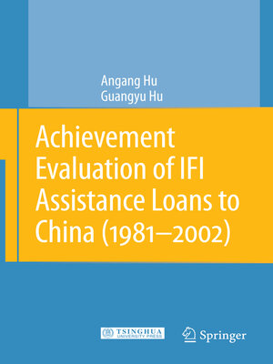 cover image of Achievement Evaluation of IFI Assistance Loans to China (1981-2002)